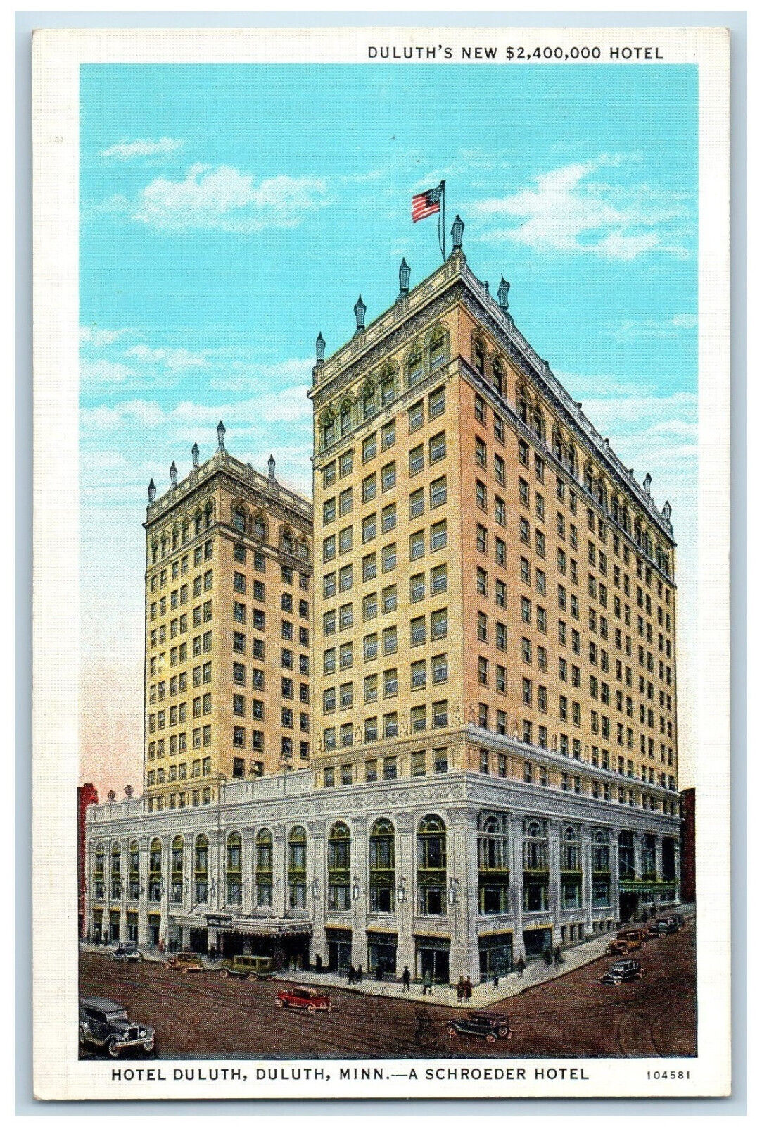 c1930's Hotel Duluth, A Schroeder Hotel, Duluth Minnesota MN Postcard