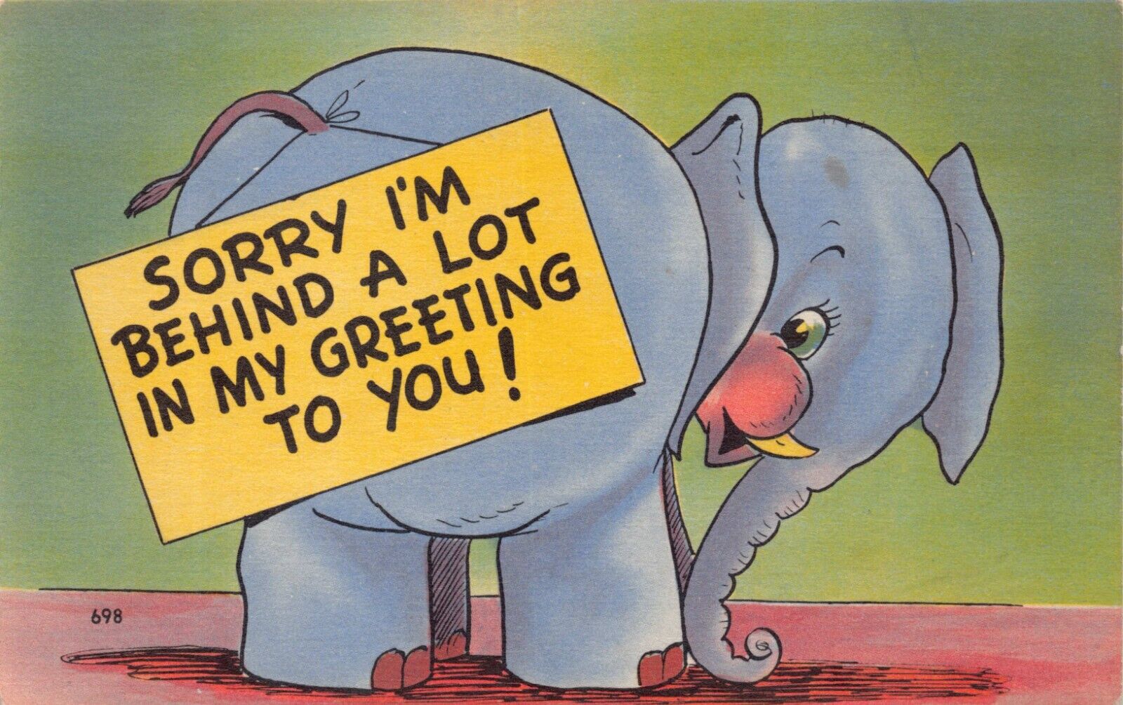 Elephant Cartoon Apology For Being Largely Behind Greeting Vtg Postcard CP340