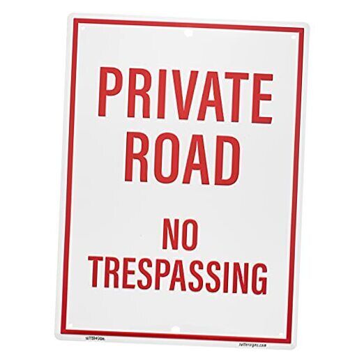 Private Road No Trespassing Aluminum Metal Sign 1
