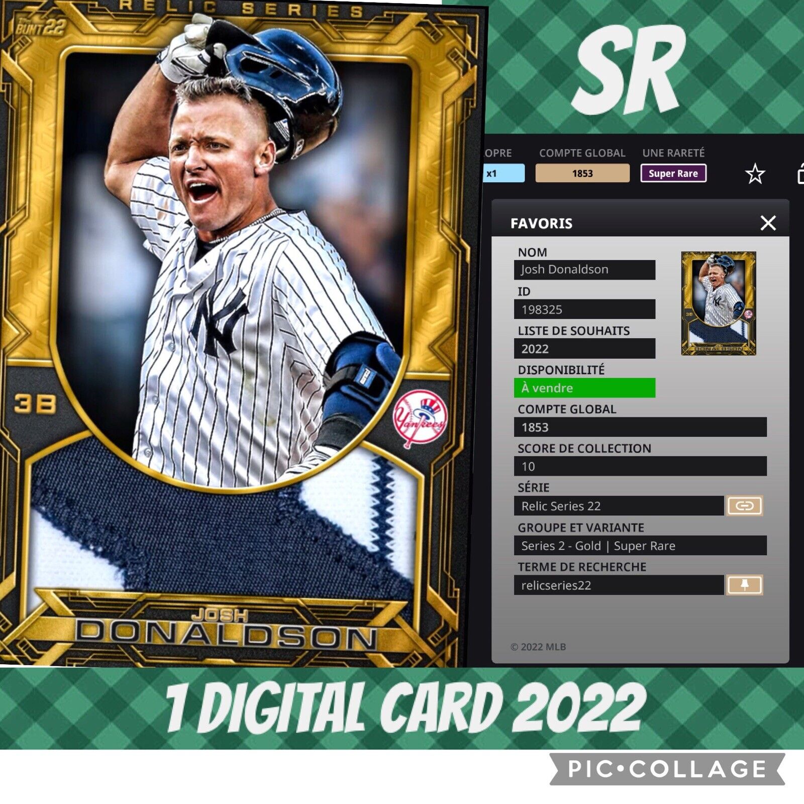 Topps Bunt 22 SR Josh Donaldson Relic Series Gold S/2 2022 Digital Card