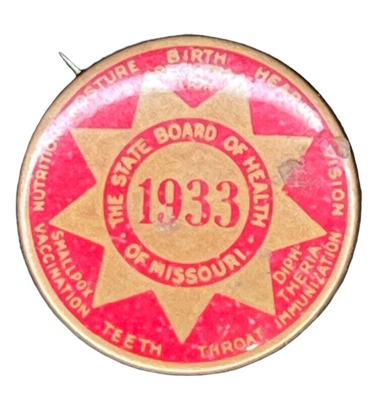 VINTAGE 1933 THE STATE BOARD OF HEALTH OF MISSOURI LAPEL PIN BADGE