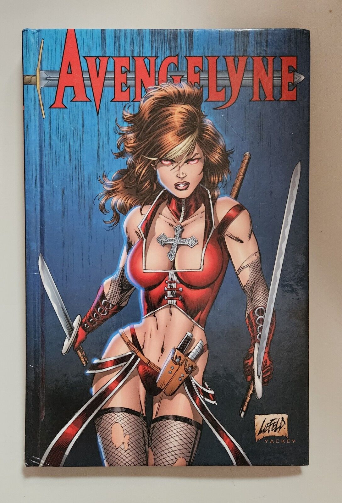 (Hardcover) AVENGELYNE by Rob Liefeld and Mark Poulton  2012