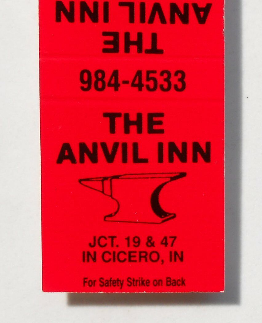 1980s? The Anvil Inn Jct. 19 & 47 Cicero IN Hamilton Co Matchbook Indiana