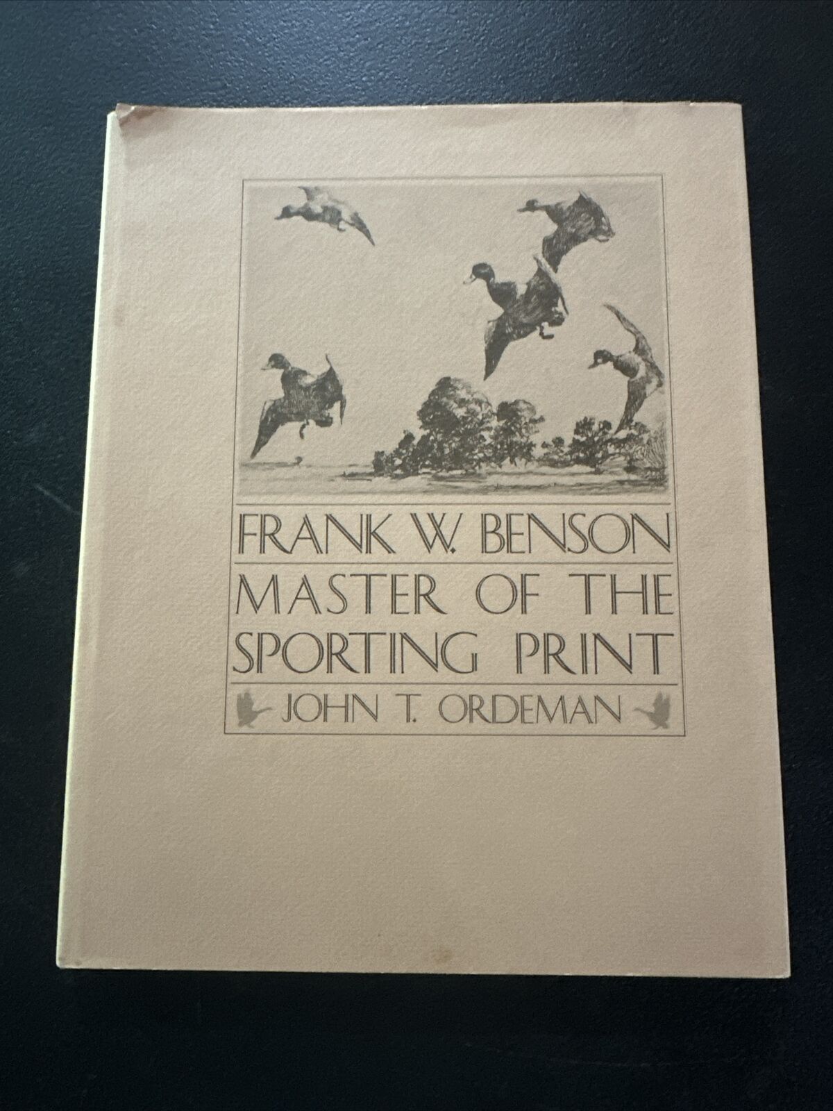 Frank W. Benson, Master of the Sporting Print, by John T. Ordeman 2nd print VGC