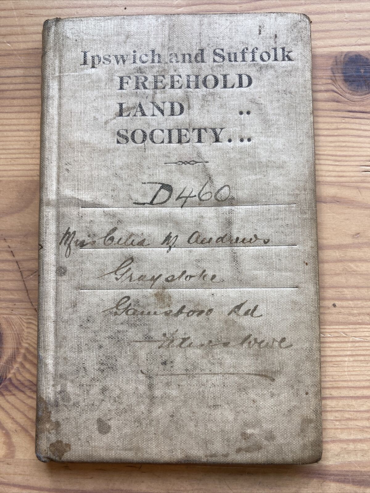 c. 1911 Ipswich & Suffolk Freehold Land Society Bank / Notebook To Celia Andrews