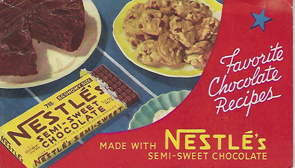 Favorite Chocolate Recipes E 1940s Vintage Advertising Nestle\'s Cookbook