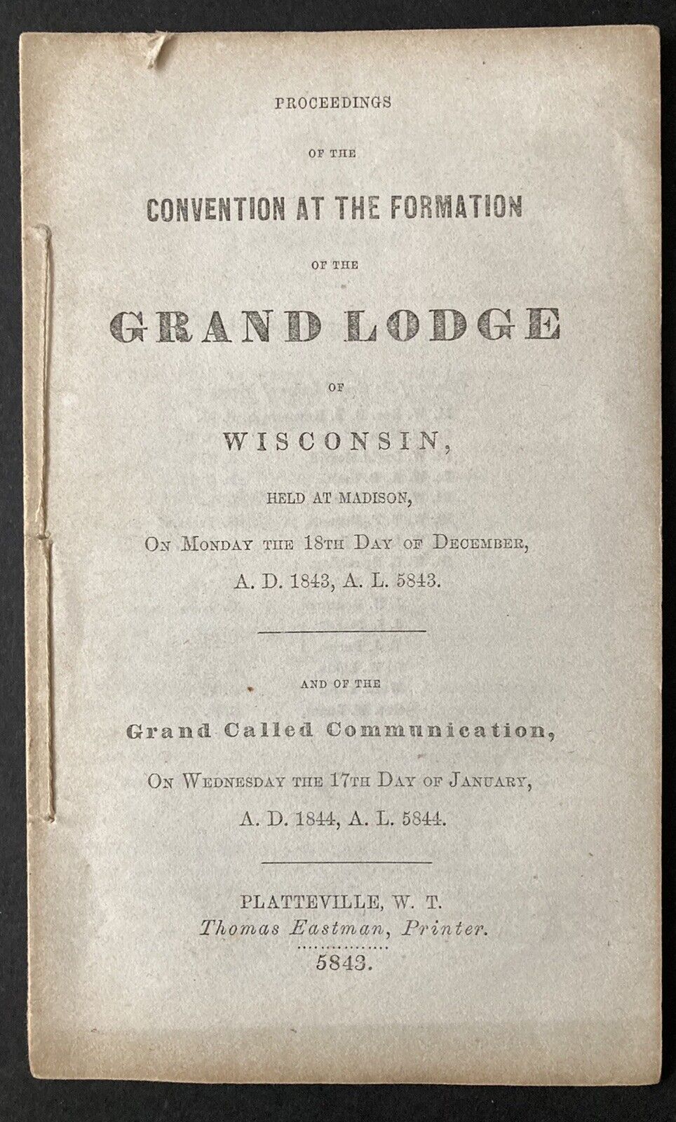 1843  WISCONSIN TERRITORY Proceedings Formation GRAND LODGE Member Lists  RARE