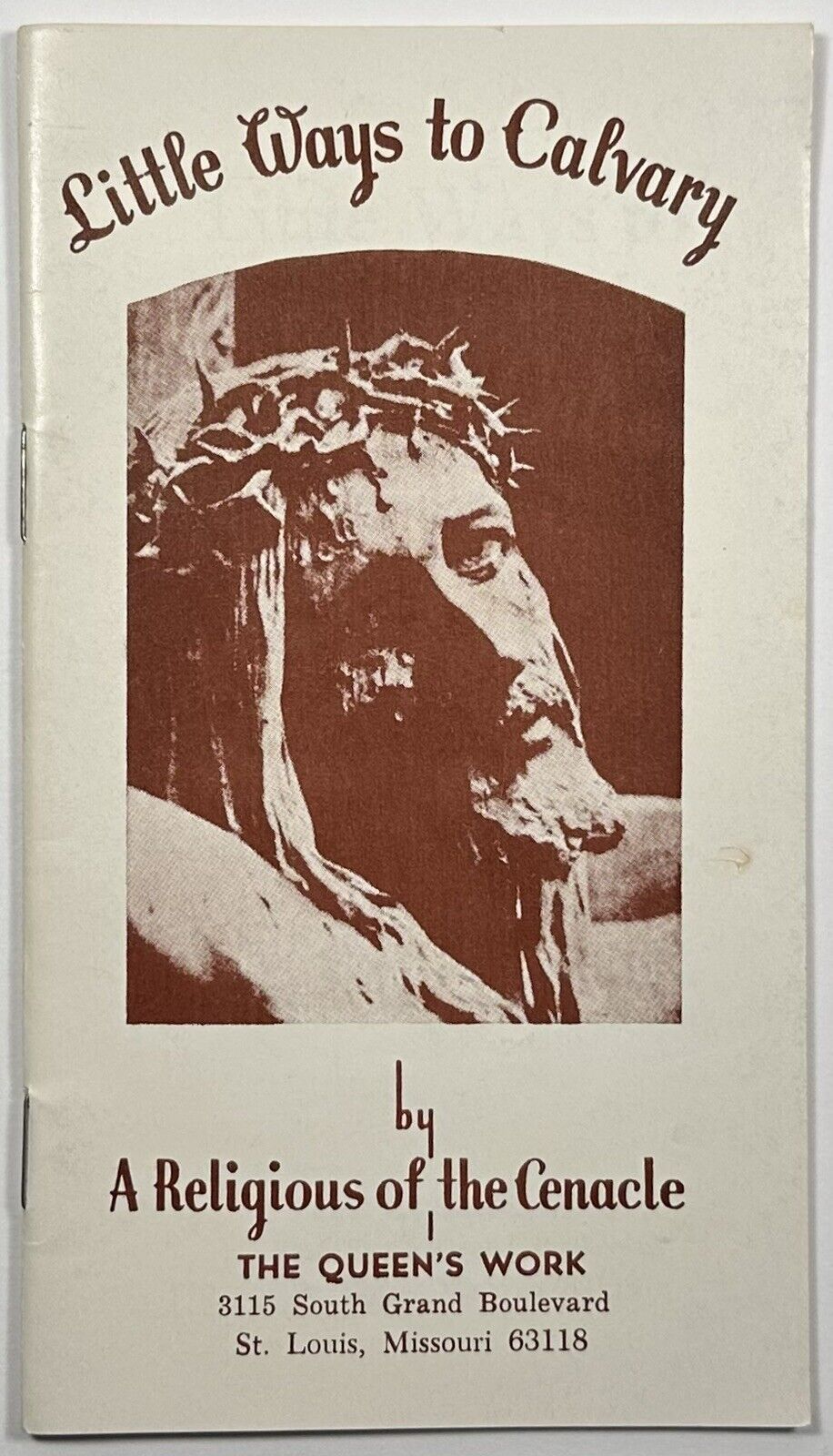 Little Ways To Calvary, Vintage 1944 Holy Devotional Booklet.