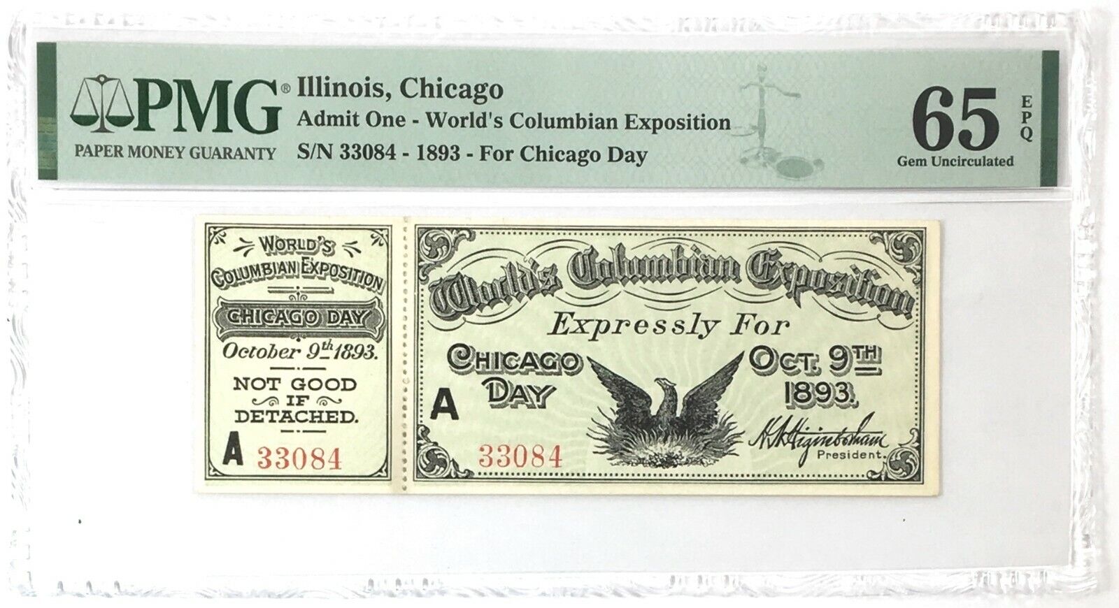 1893 Chicago World's Columbian Exposition Ticket For Chicago Day PMG 65 EPQ