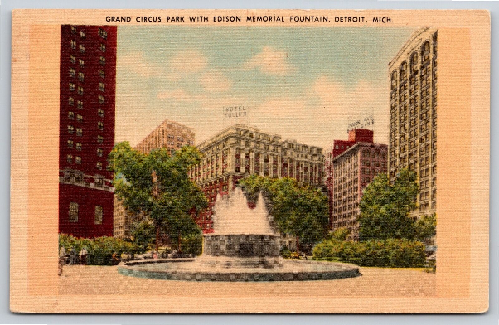 Detroit Michigan~Grand Circus Park W/ Edison Memorial Fountain~Vintage Linen PC