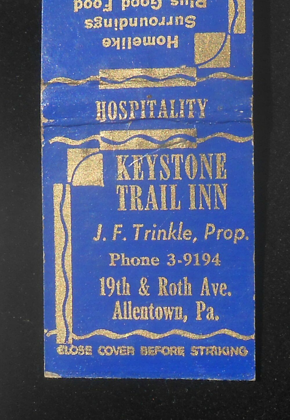 1930s Keystone Trail Inn Good Food J. F. Trinkle 19th & Roth Ave. Allentown PA