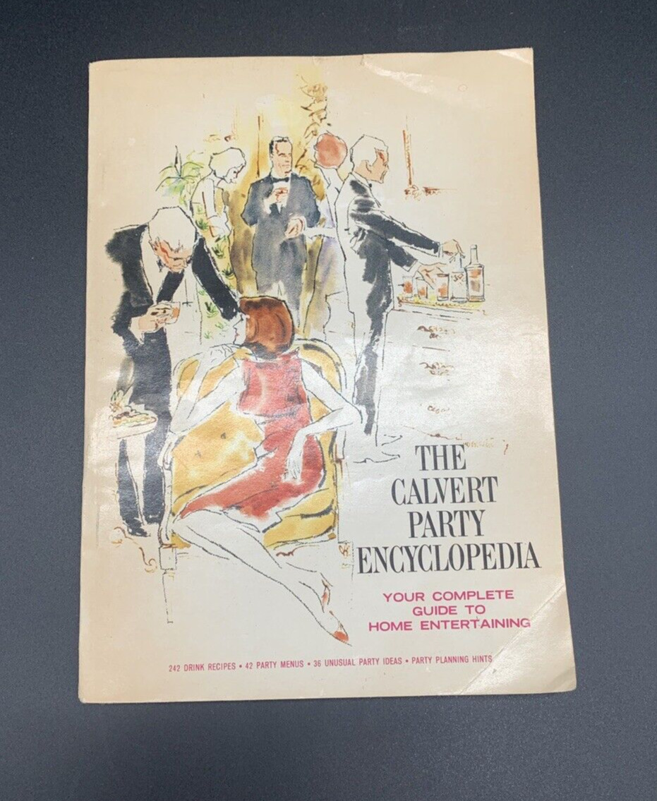 Vintage 1967 The Calvert Party Encyclopedia Home Entertaining Guide Recipe Book