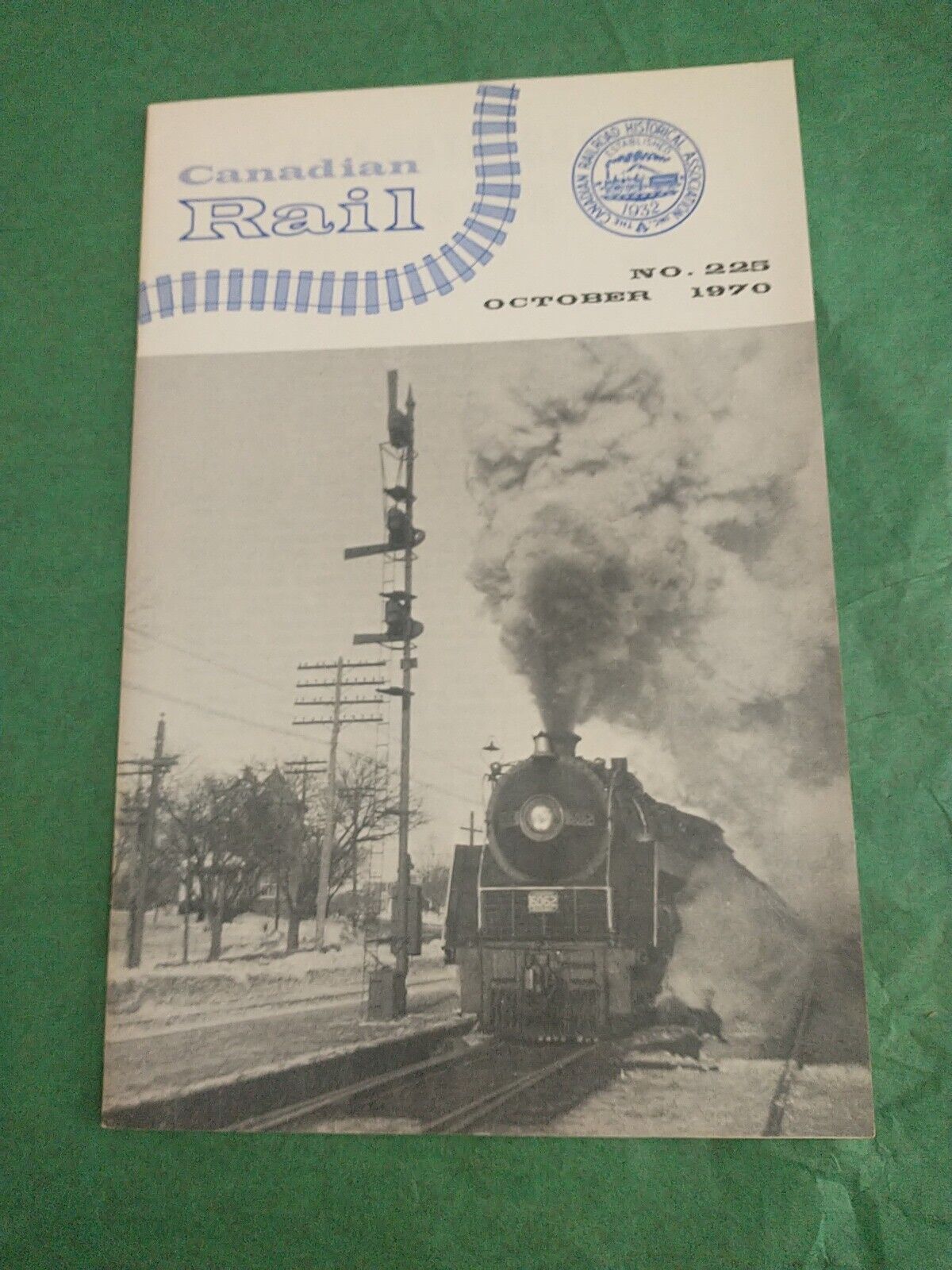 Canadian Rail #225 October 1970 Railroad Historical Association Railway Book VTG