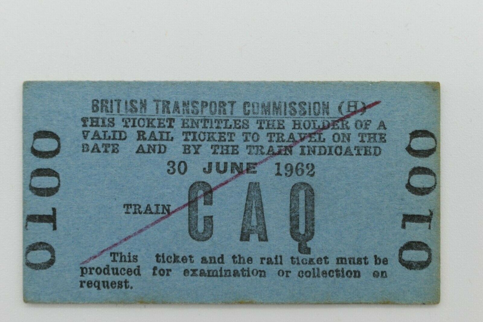 BTC (H) Railway Ticket 0100 TRAIN CAQ 30 JUNE 1962