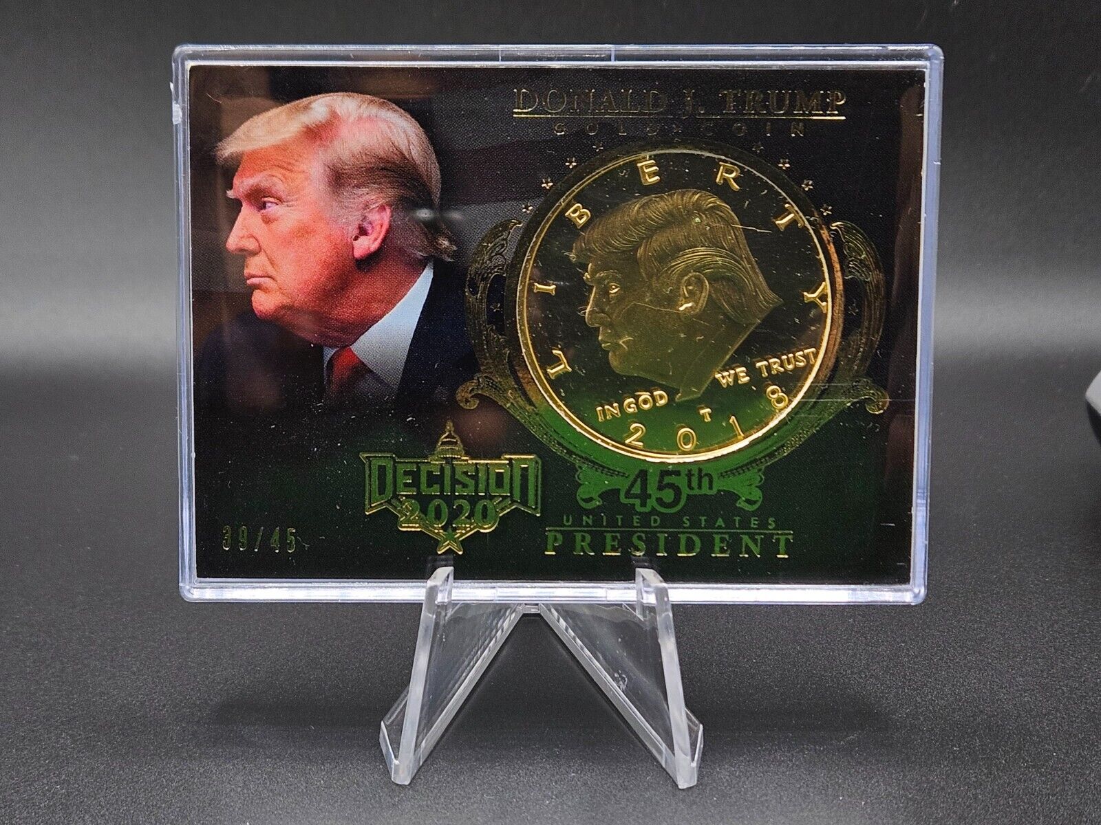 2023 Decision Update Donald J Trump Gold Coin Insert #TC15 /45 - 100% CHARITY