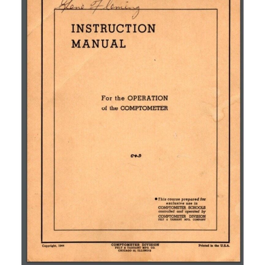 Comptometer Felt Tarrant Instruction Operations Manual year 1944 32 pages
