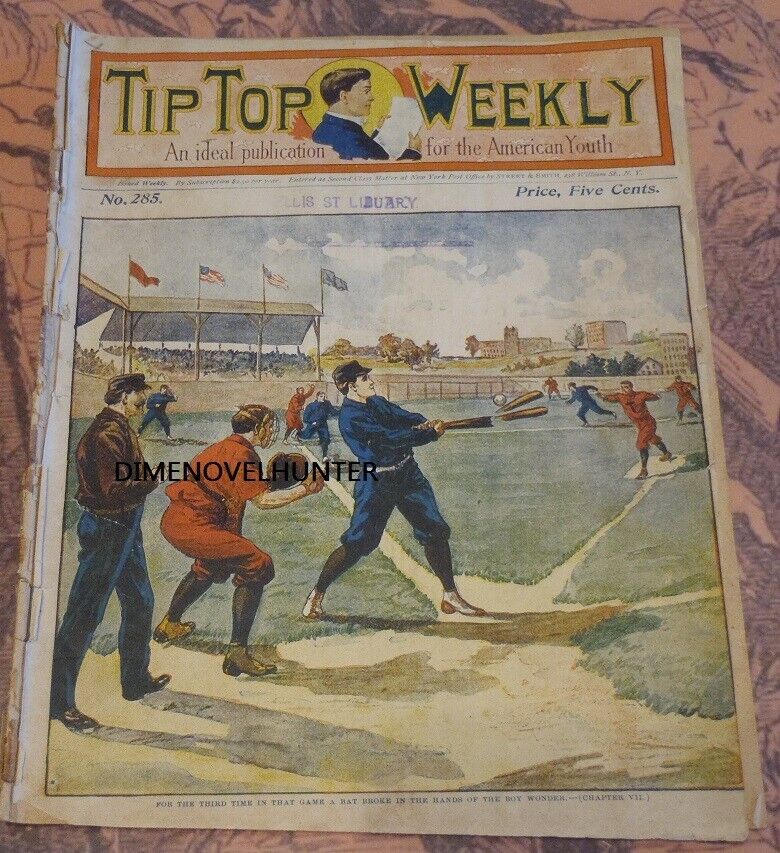 TIP TOP WEEKLY #285 GREAT BASEBALL COVER S&S 1901 DIME NOVEL STORY PAPER