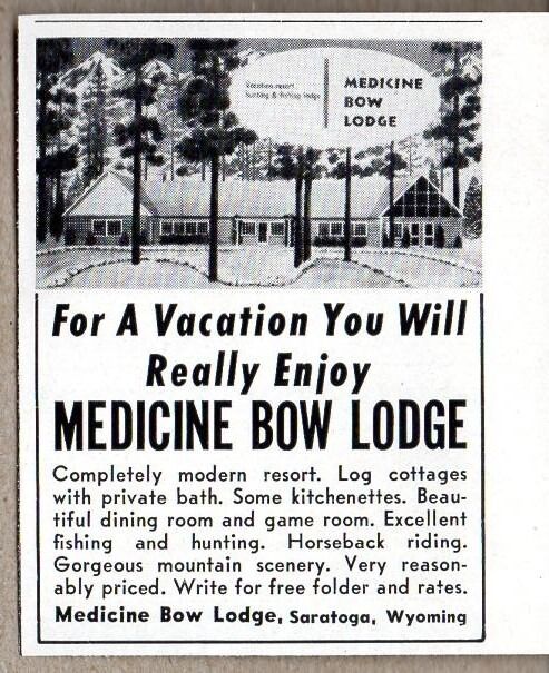 1960 Print Ad Medicine Bow Lodge Saratoga,Wyoming