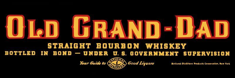 1936 Old Grand Dad Straight Bourbon Whiskey NEW Metal Sign: National Distillers