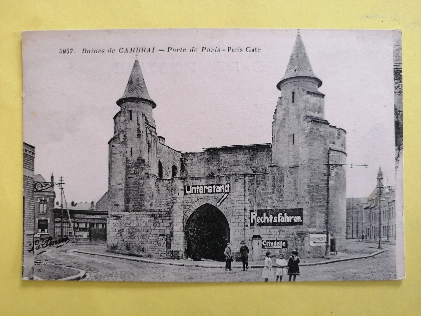 CPA Written in 1919 War RUINS of CAMBRAI Porte de PARIS Historical Monument