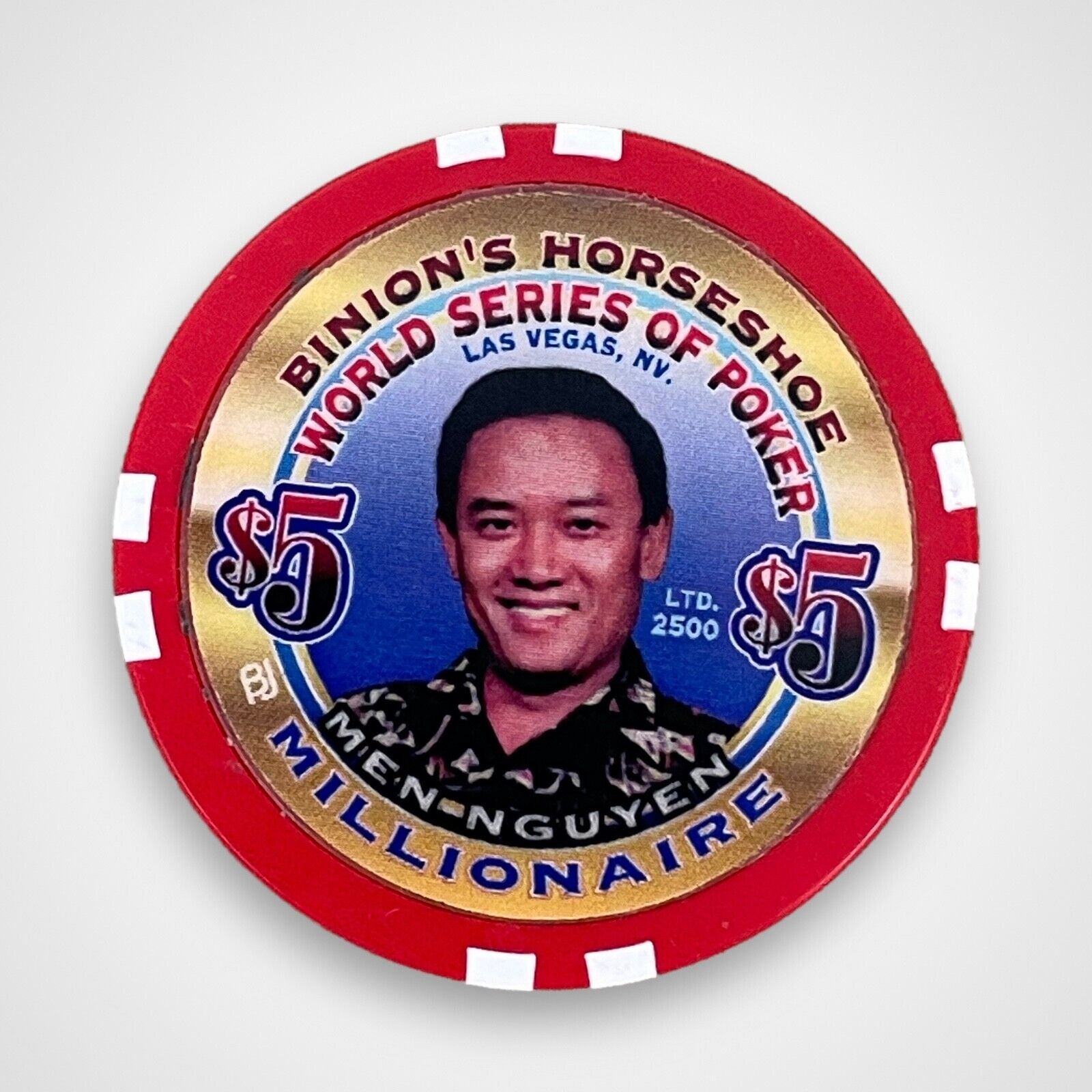 Binion\'s Horseshoe World Series of Poker Millionaire $5 Poker Chip MEN NGUYEN