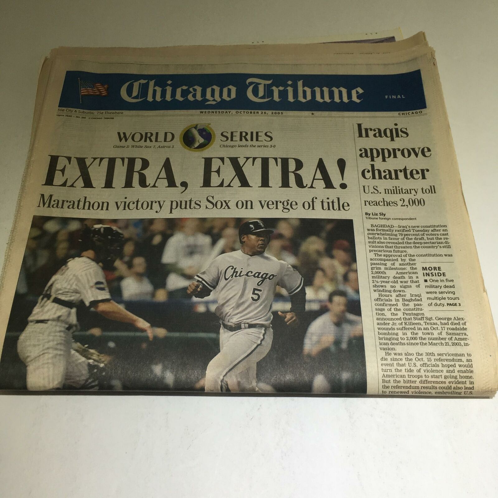 Chicago Tribune: Oct 26 2005 Marathon Victory Puts Sox on Verge of Title WS