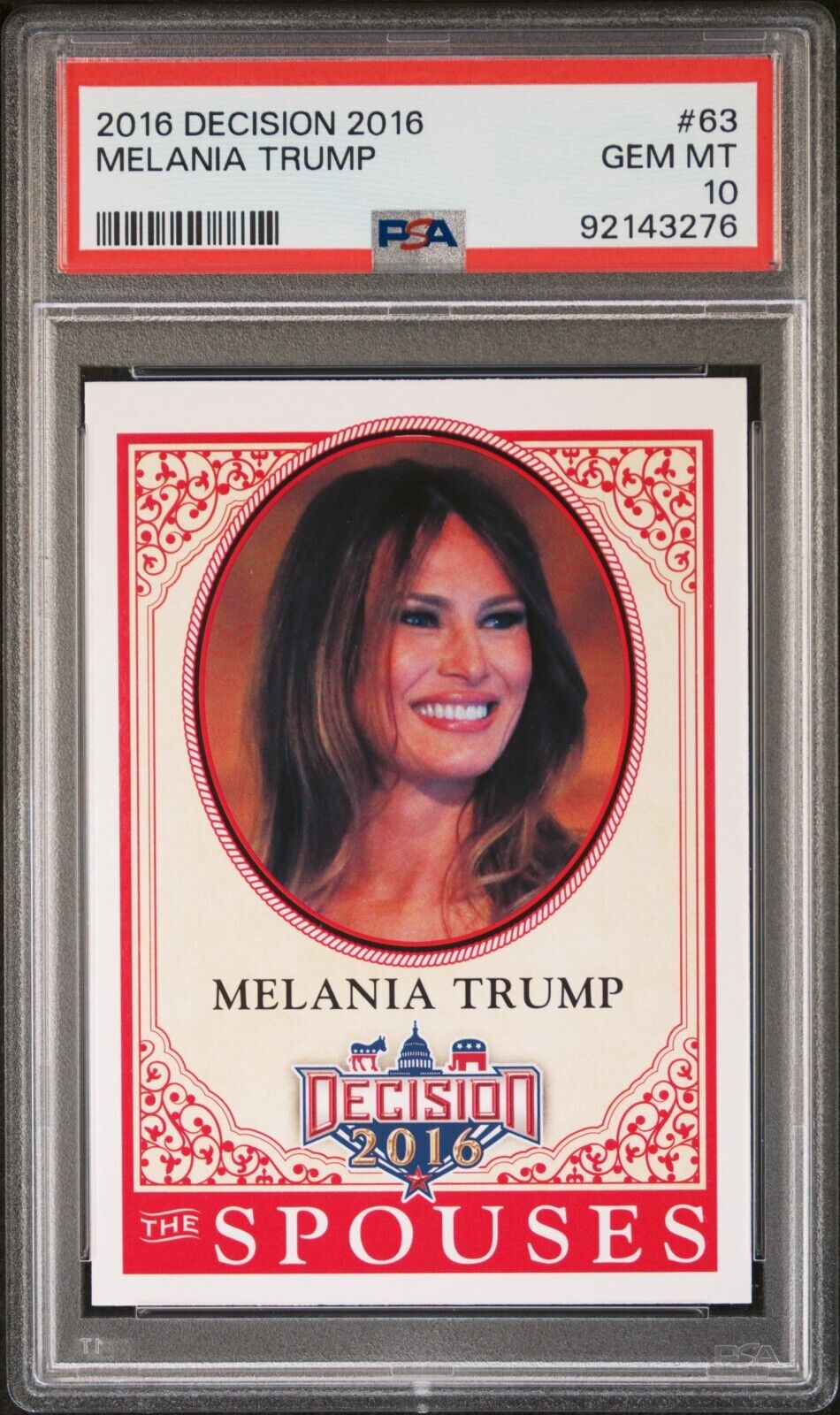 Melania Trump 2016 Decision Rookie PSA 10 Rc #63