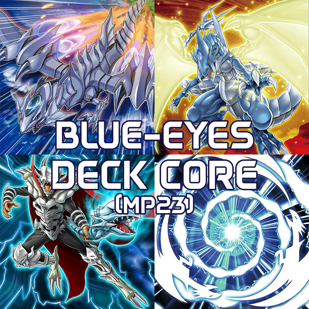 YuGiOh Blue-Eyes MP23 Deck Core Bundle 15 Cards