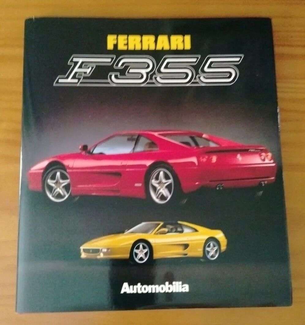 Ferrari F355 Berlinetta, GTS. Published by Automobilia