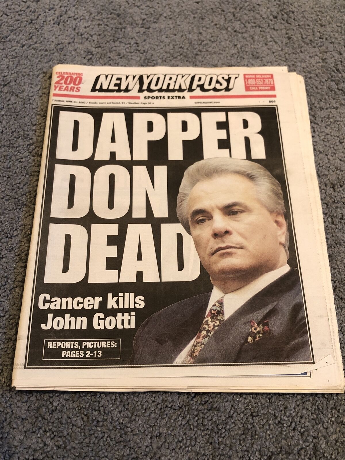 New York Post June 11, 2002 “DAPPER DON DEAD” Cancer Kills John Gotti Newspaper