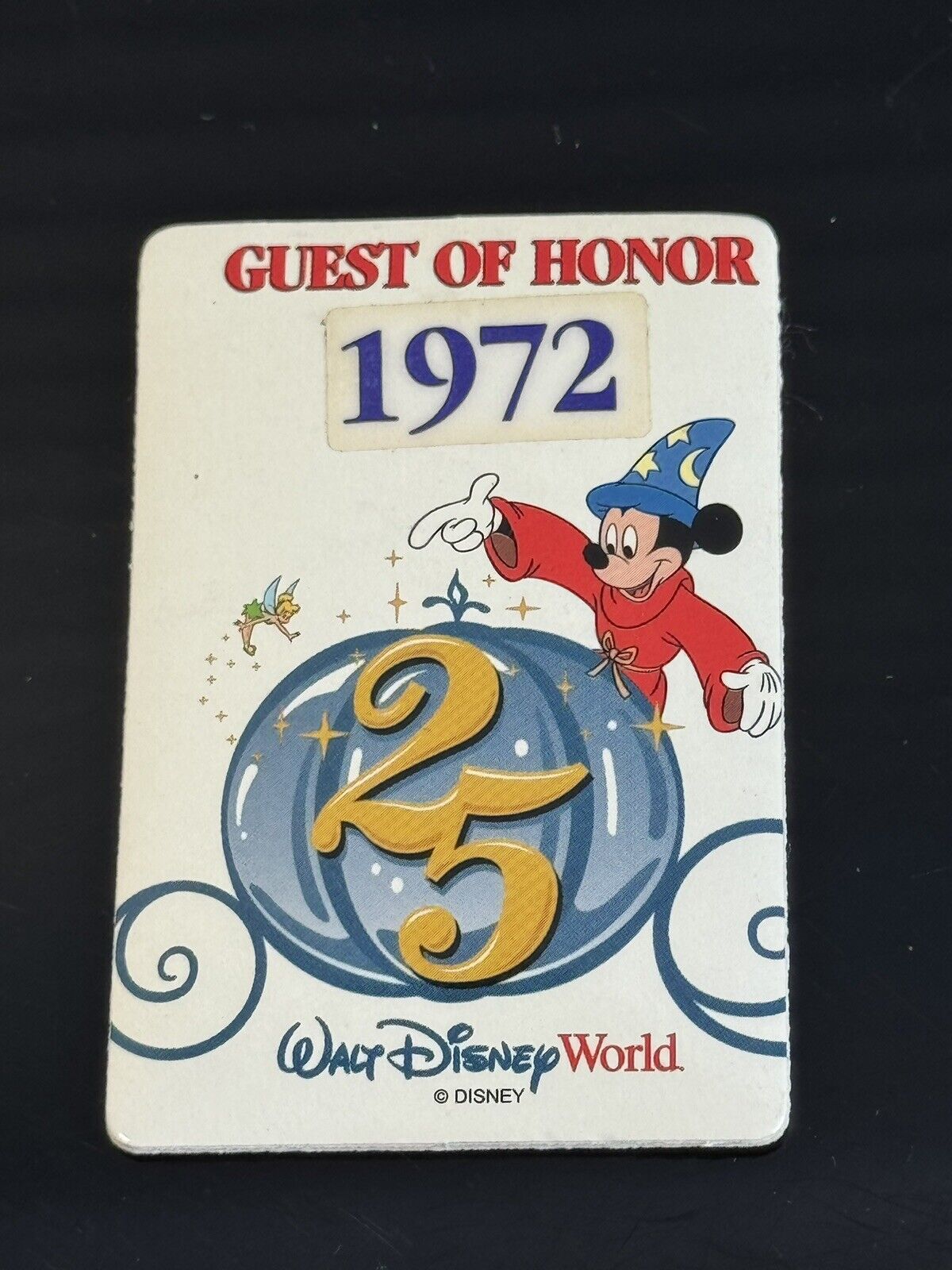 VIP Walt Disney World 25th Anniversary Guest of Honor Badge Disneyana Rare 1972 