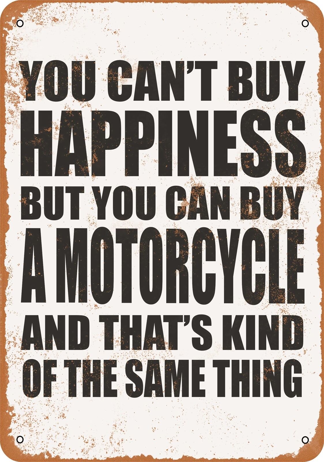 Metal Sign - Buy a MOTORCYCLE -- Vintage Look