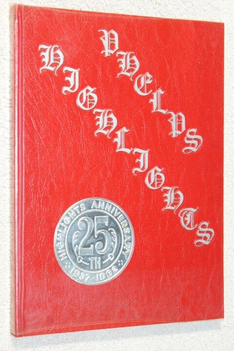 1962 Phelps Central High School Yearbook Annual Phelps New York NY Highlights 62