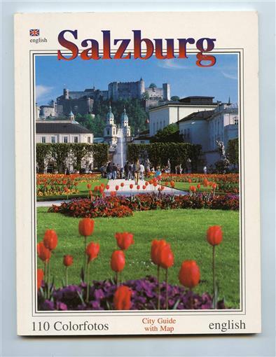 Salzburg City Guide with Map 110 Color Photos 