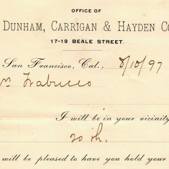 1897 Dunham, Carrigan & Hayden Co. (Hardware & Tools) San Francisco Advance Note