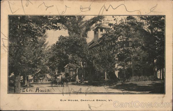 1908 Elm House,Danville Green,VT Caledonia County Vermont J.E. Tinker Postcard