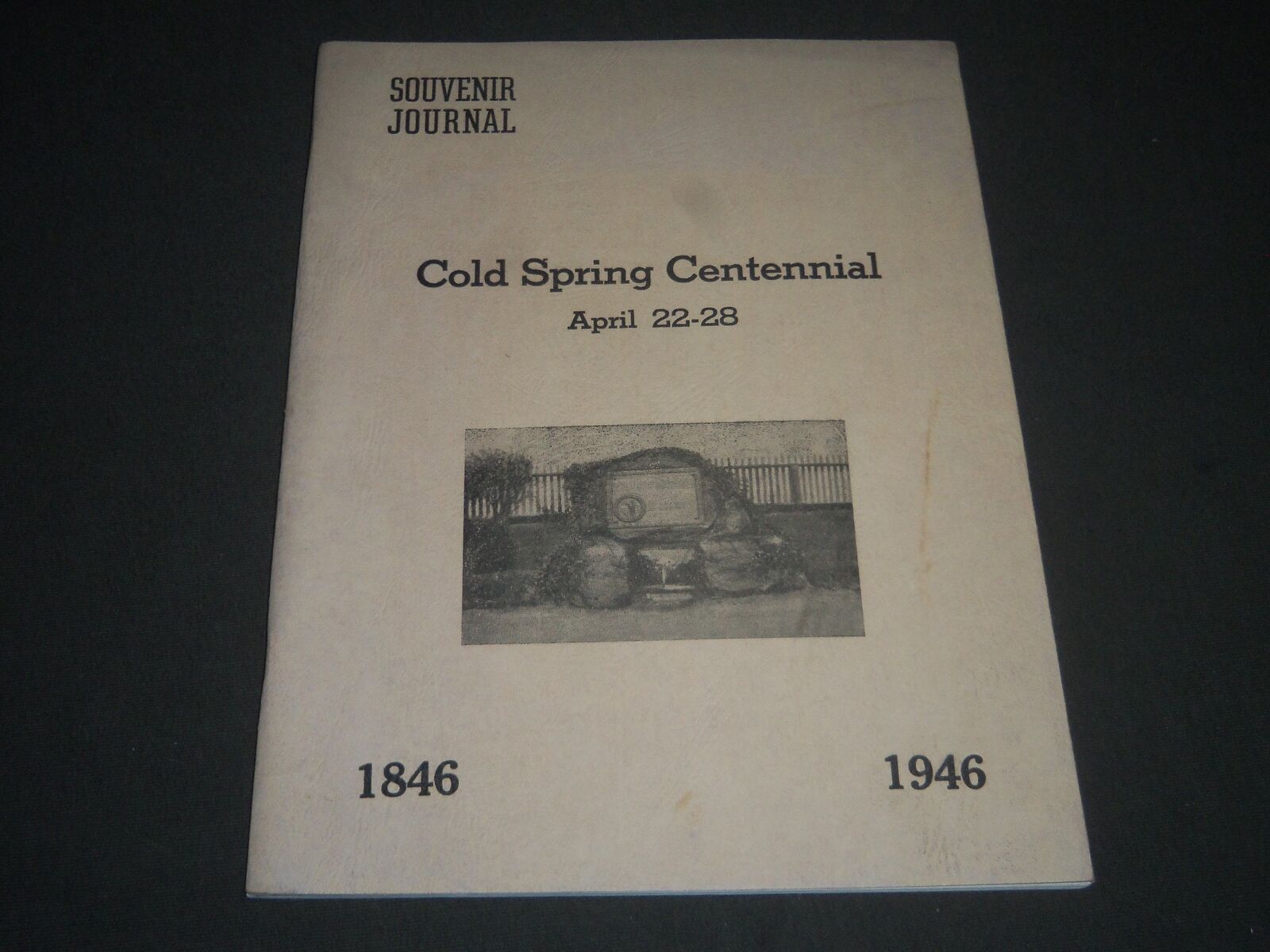 1946 APRIL 22-28 COLD SPRING CENTENNIAL SOFTCOVER PROGRAM - NEW YORK - J 2373