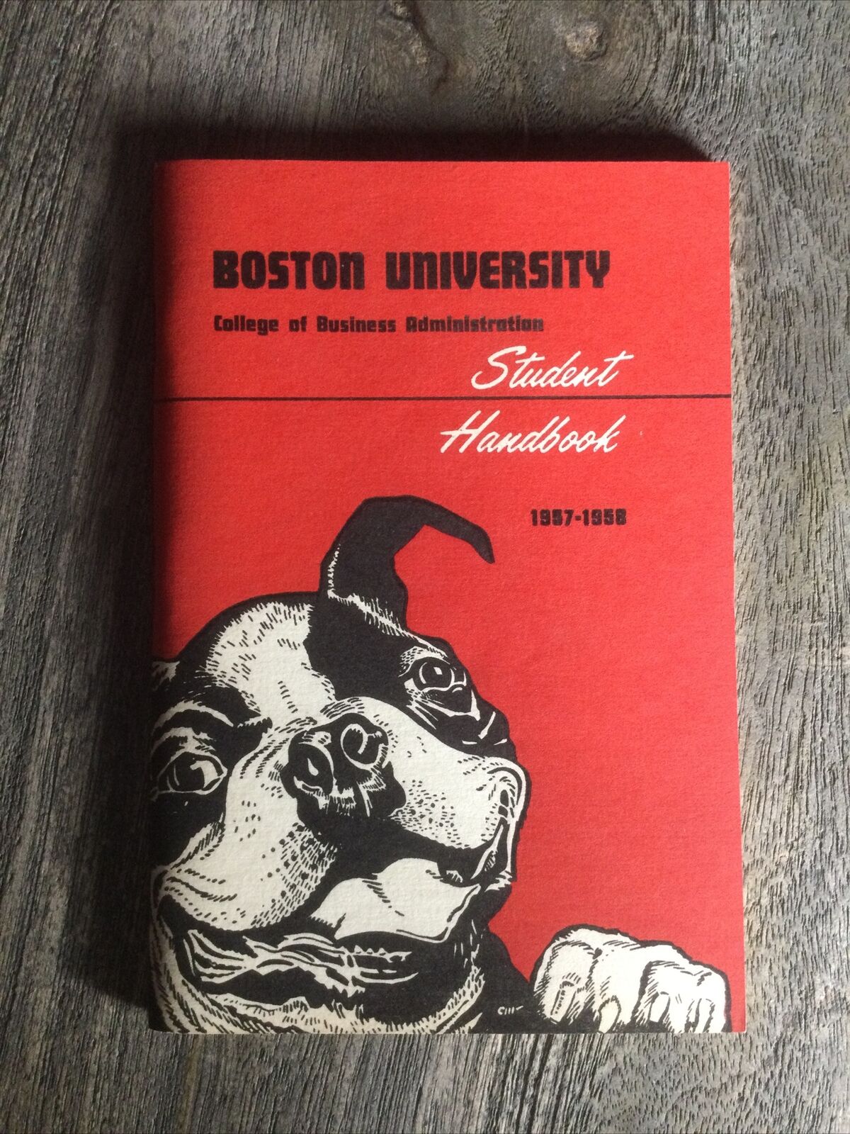 Boston University College Of Business Adminisration Student Handbook 1957-1958