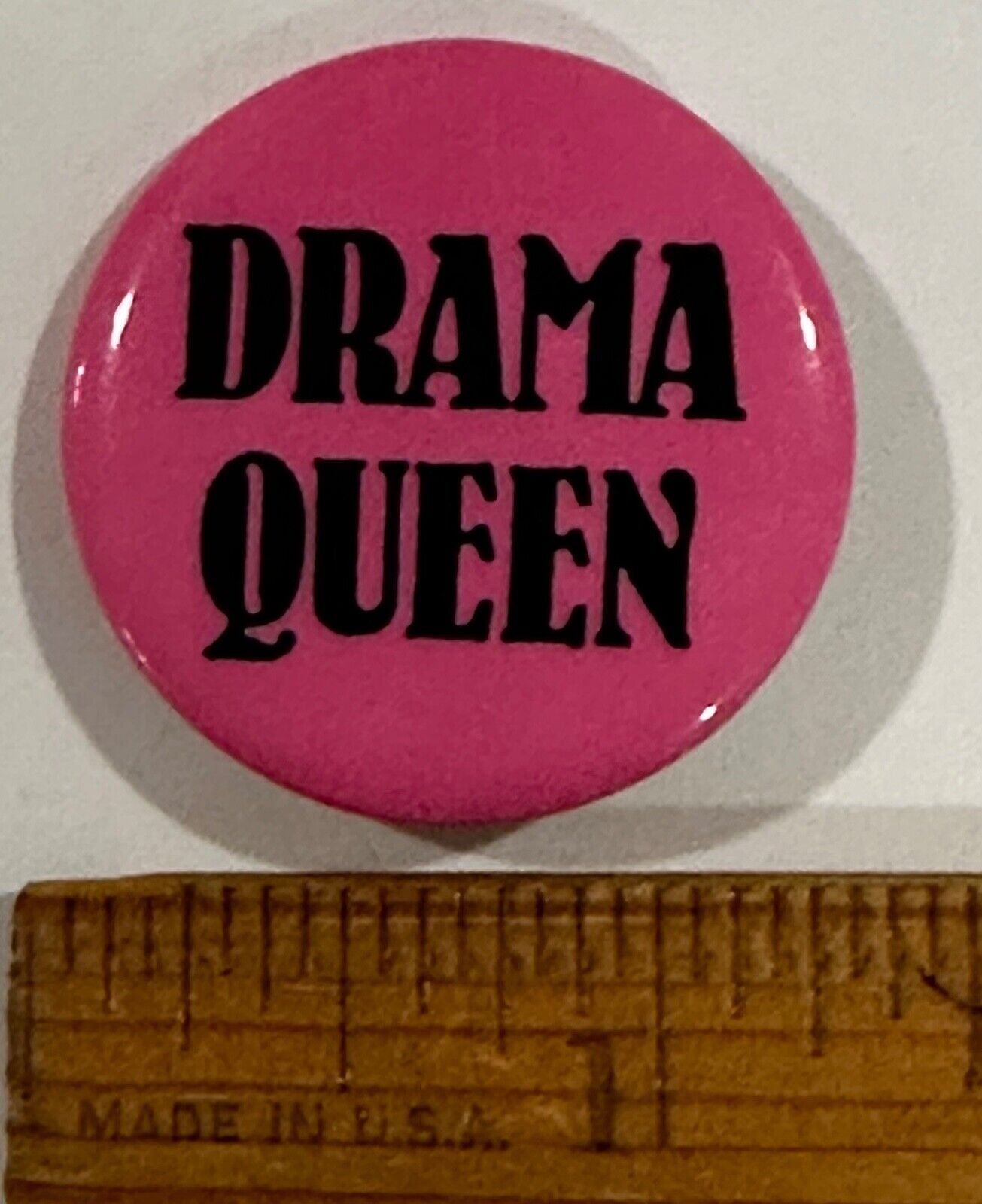 DRAMA QUEEN pinback button novelty gay lgbtq+ theatrical