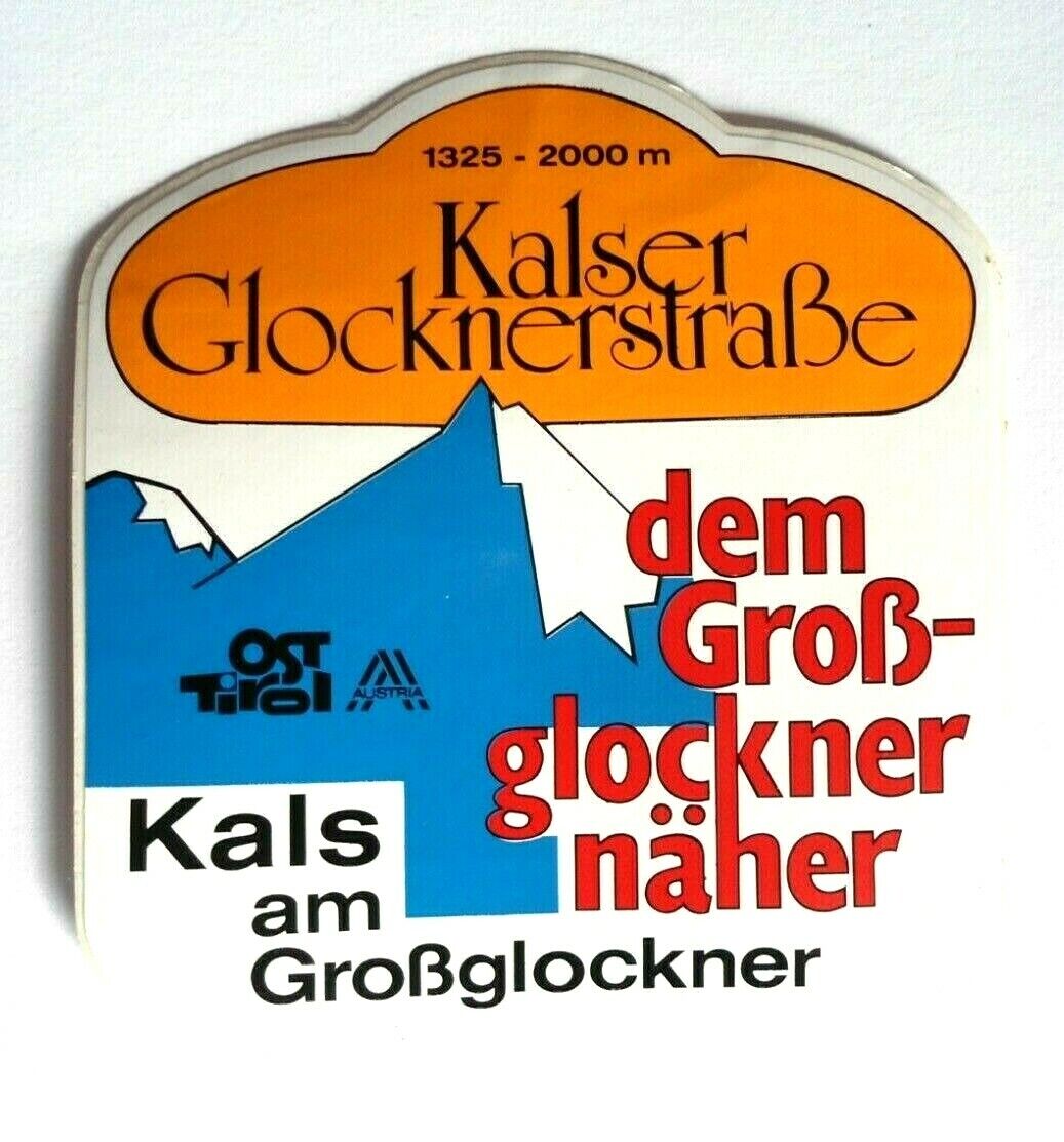 Souvenir-Aufkleber Kalser Glocknerstrasse Kals Grossglockner Austria 80er