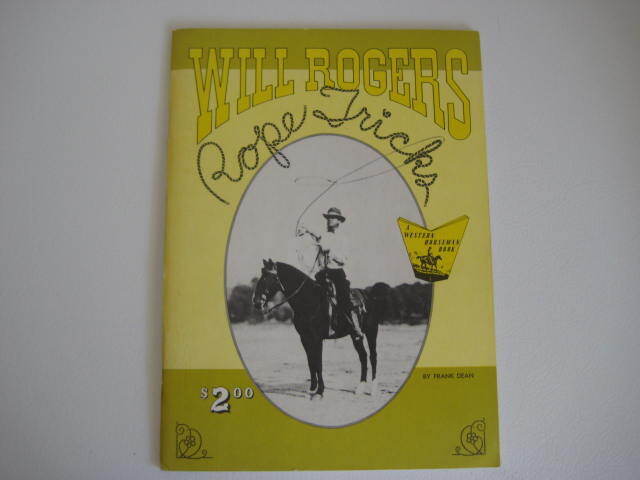 Vintage Roy Roger Rope Tricks 1969 Frank Dean VGUC Western Horseman