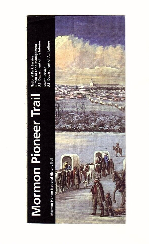 Morman Pioneer National Historic Trail NP Brochure Map NPS Guide 2007.