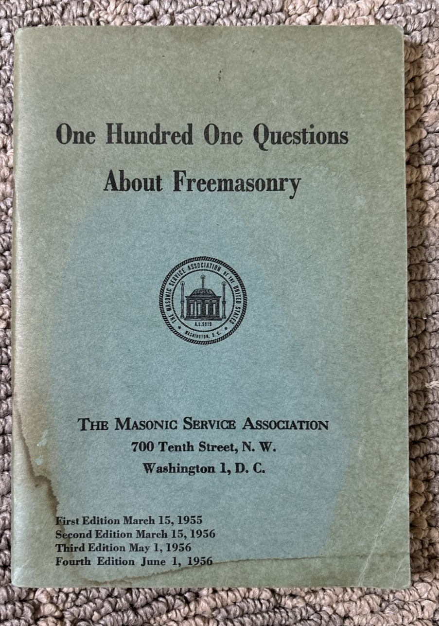 One Hundred One Questions About Freemasonry 1956 Fourth Edition