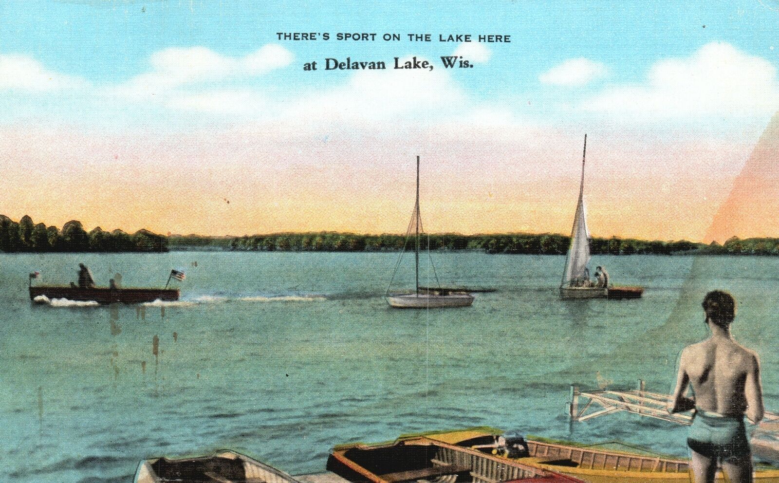 Vintage Postcard There's Sport On The Lake Here At Delavan Lake Wisconsin E.C.K.