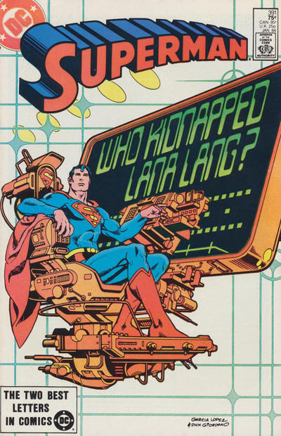 Superman (1st Series) #391 FN; DC | January 1984 Lana Lang Kidnapped - we combin