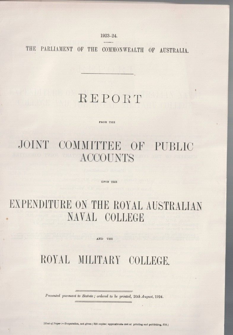 AUS PARLIAMENT PAPERS ,COMMONWEALTH , EXPENDITURE ROAYL NAVAL COLLEGE 1923-24
