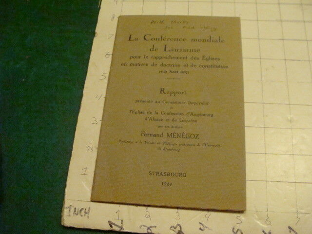 Vintage Original: 1928 La Conference mondiale de Lausanne RAPPORT ferand Menegoz