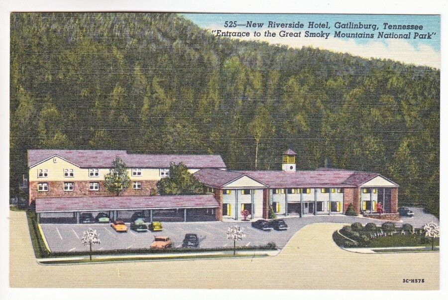 Postcard: New Riverside Hotel, Gatlinburg, Tenn - Smoky Mountain National Park