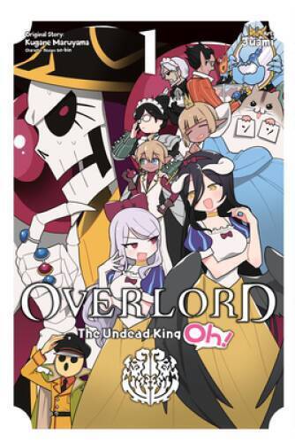 Overlord: The Undead King Oh, Vol 1 (Overlord: The Undead King Oh (1)) - GOOD