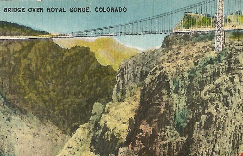 Vintage Linen Postcard Suspension Bridge Over Royal Gorge Mountains Colorado CO